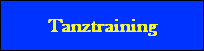 Tanztraining