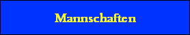 Mannschaften
